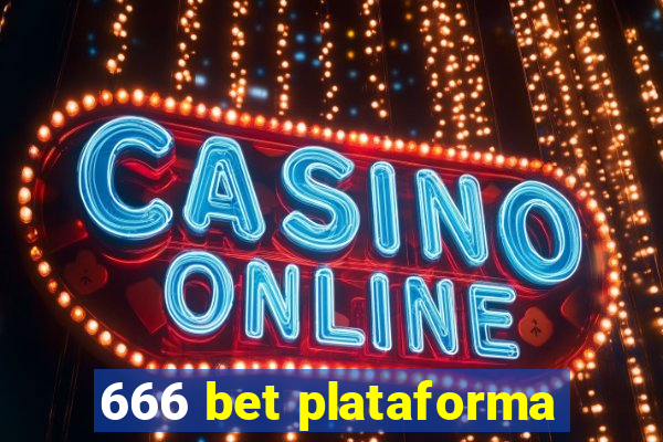 666 bet plataforma